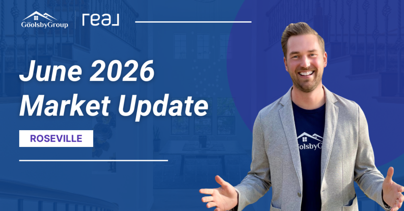 June 2026 Roseville Real Estate Market Report